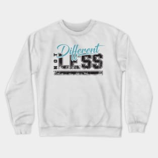 'Different Not Less' Autism Awareness Shirt Crewneck Sweatshirt